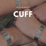 Cuff Workshop