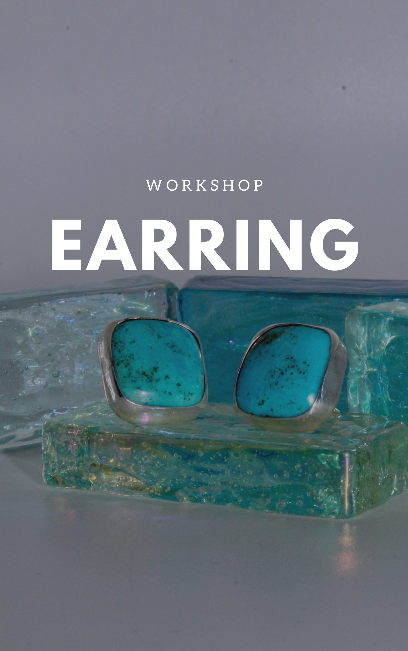 Earrings Workshop