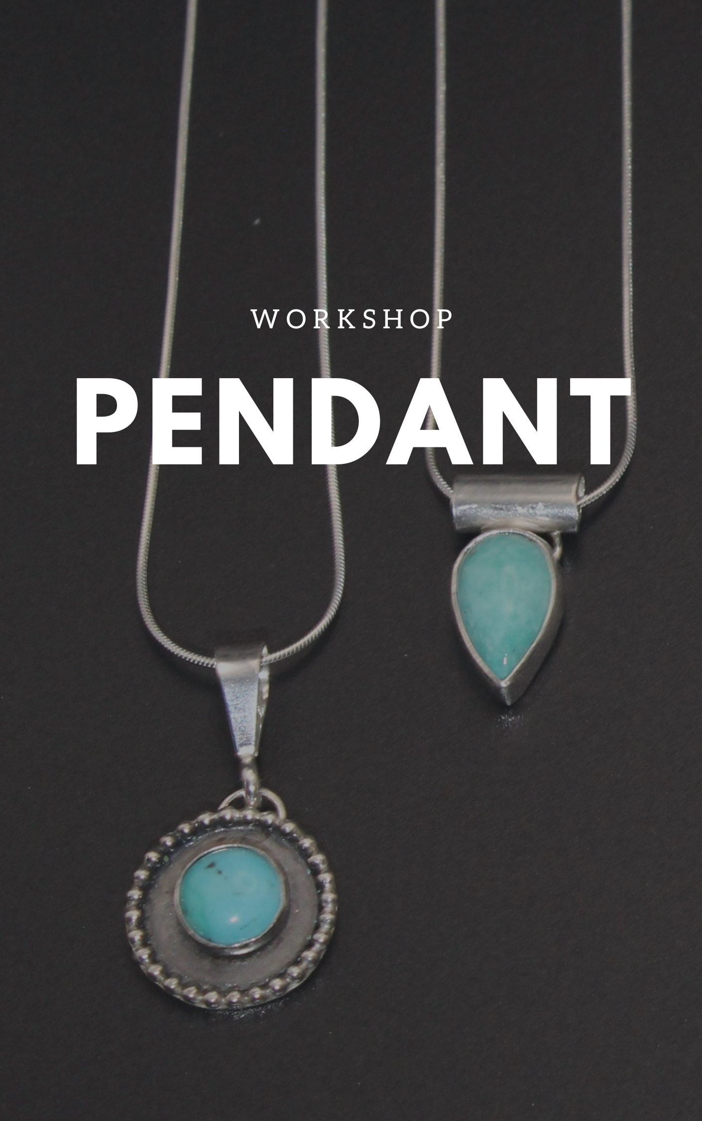 Pendant Workshop